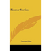 Pioneer Stories