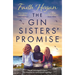 The Gin Sisters' Promise: The Most Emotional and Heart-Warming Read to Curl Up With, from the Kindle #1 Bestselling Author