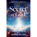 The Secret of God: Unveiling human spirituality and the path to the true faith