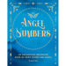 Angel Numbers: An Enchanting Meditation Book of Spirit Guides and Magic