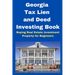 Georgia Tax Lien and Deed Investing Book: Buying Real Estate Investment Property for Beginners