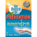 An Ounce of Prevention: Five Powerful Pearls That Will Preserve Your Life