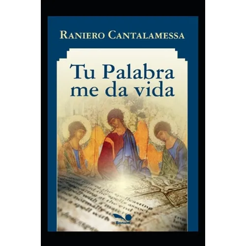 Tu palabra me da vida: Interpretando el Salmo
