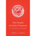 The People of God's Presence: An Introduction to Ecclesiology