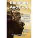 Elephant And Frog: Folklore, Fairy tales and Legends from Central Africa