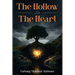 The Hollow And The Heart