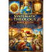 Systematic Theology Bible Study: 52 In-Depth Lessons on Christian Doctrine, Scripture, Salvation, and Church Teaching