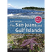 Day Hiking: The San Juans & Gulf Islands: National Parks * Anacortes * Victoria (Day Hiking Series)
