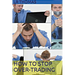 How to Stop Overtrading