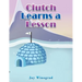 Clutch Learns a Lesson