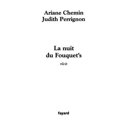 La nuit du Fouquet's