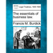 The Essentials of Business Law.
