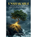 Unshakeable: Manifesting Your Highest Life When Everything is Falling Apart