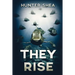 They Rise