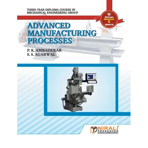 Advanced Manufacturing Process