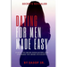 Dating For Men Made Easy