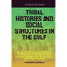 Tribal Histories and Social Structures in the Gulf
