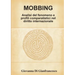Mobbing: Analisi del fenomeno e profili comparatistici nel diritto internazionale
