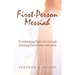 First-Person Messiah: Transforming Your Life through Amazing Encounters with Jesus