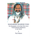 Maharishi Mahesh Yogi: The Biography of the Man Who Gave Transcendental Meditation to the World