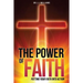 The Power of Faith