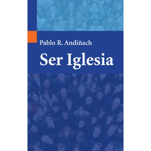 Ser Iglesia