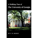 A Walking Tour of the University of Georgia