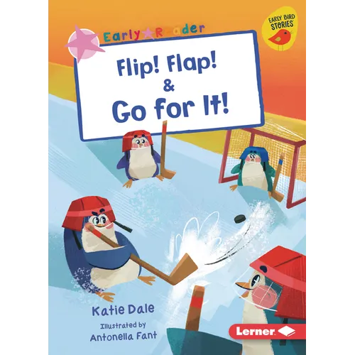 Flip! Flap! & Go for It!