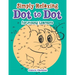 Simply Relaxing Dot to Dot for Young Learners