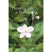 Thinking Like a Plant: A Living Science for Life