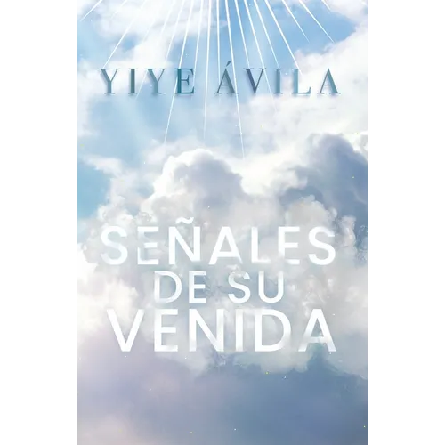 Señales de Su Venida