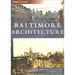 Baltimore Architecture