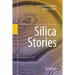 Silica Stories
