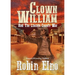 Clown William and the Lincoln County War