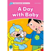Dolphin Readers: Starter Level: 175-Word Vocabularya Day with Baby