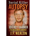Serial Killer Autopsy: Jeffrey Dahmer