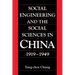 Social Engineering and the Social Sciences in China, 1919 1949
