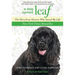 Dog Named Leaf: The Hero from Heaven Who Saved My Life