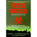 Living Terrors: What America Needs to Know to Survive the Coming Bioterrorist Catastrophe