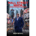 Wall Street Mafia: Absolute Power Corrupts