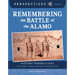 Remembering the Battle of the Alamo