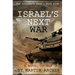 Israel's Next War: A prescient story