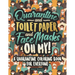 Quarantine and Toilet Paper and Face Masks Oh My! A Quarantine Coloring Book For Everyone: A Funny Coloring Book For Teens, Adults And Kids. A Social