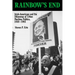 Rainbow's End: Irish-Americans and the Dilemmas of Urban Machine Politics, 1840-1985 Volume 15