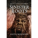 Sinister Roots (Island of Fog Legacies #2)