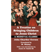 A Treatise on Bringing Children to Christ