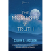 The Moments of Truth: Volume 2