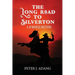 The Long Road to Silverton: A JR Marcus Western