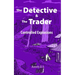 The Detective and the Trader: Controlled Explosions
