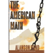 The American Main